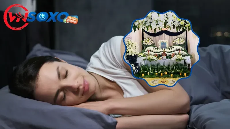 Điềm báo về giấc mơ thấy đám ma người lạ Điềm báo về giấc mơ thấy đám ma người lạ