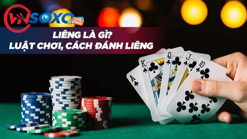 Giới thiệu những thông tin cơ bản về game bài liêng