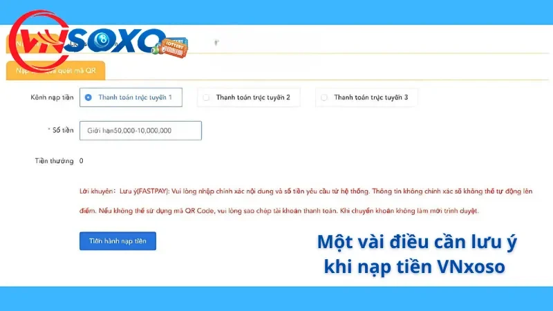 Một vài điều cần lưu ý khi thực hiện thao tác nạp tiền VNsoxo Một vài điều cần lưu ý khi thực hiện thao tác nạp tiền VNsoxo